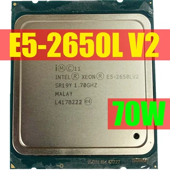 Intel Xeon E5-2650LV2 CPU SR19Y 1.70 GHz, 10-Core 25M LGA2011 E5-2650LV2 E5 2650L V2 protsessor tasuta kohaletoimetamine E5-2650L V2 LGA2011