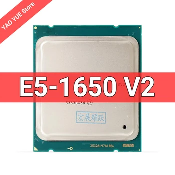 E5 1650 V2 E5-1650 V2 CPU-LGA-2011-Serveri protsessori 100% töökorras Lauaarvuti Protsessor E5-1650V2